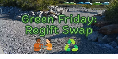 Green Friday: Regift Swap