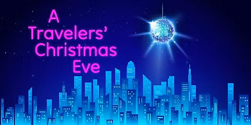 A Travelers' Christmas Eve