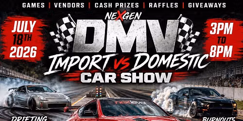 Nexgen DMV Import VS Domestic Virginia (Track Edition)