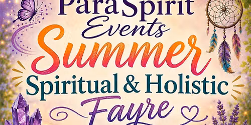 Portsmouth\u2019s Summer Spiritual & Holistic Fayre at Merchistoun Hall, Waterlooville