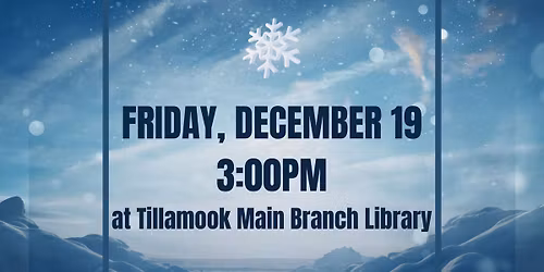 Echoes of The Season at Tillamook Library