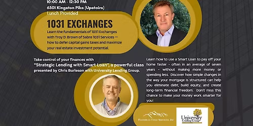 Strategic Lending with Smart Loans + 1031 Insights