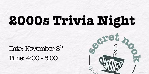 2000s Trivia at Secret Nook