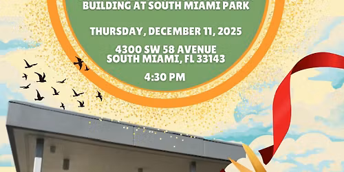 South Miami Park Concession & Restroom Ribbon Cutting Ceremony