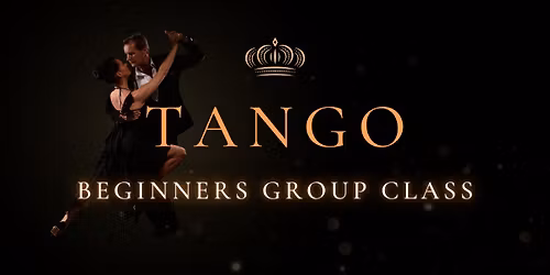 Beginners Group Class | Tango