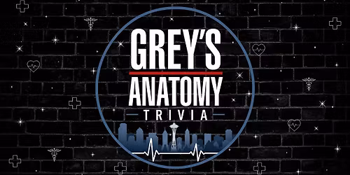 Grey's Anatomy Trivia at Black Bear!