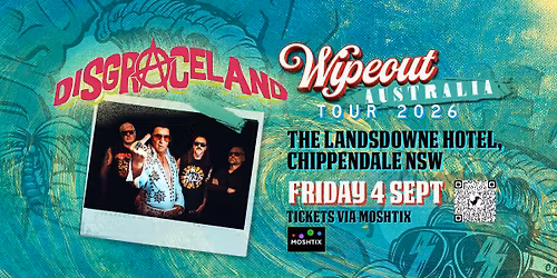DISGRACELAND - WIPEOUT TOUR 2026 - THE LANDSDOWNE HOTEL