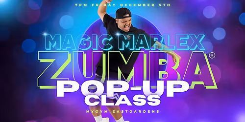 MAGIC MARLEX Pop-Up Zumba Class in Sydney!