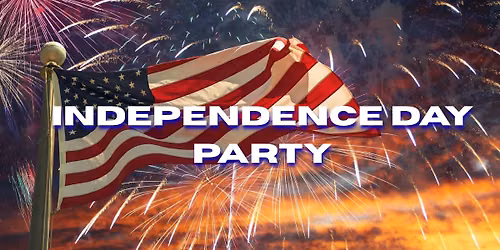 Independence Day Party