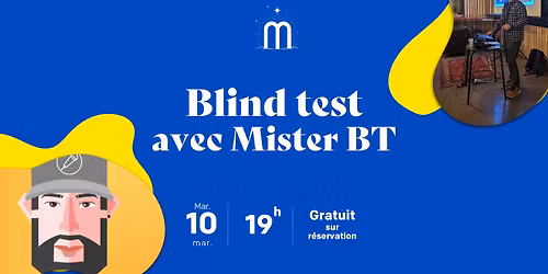 Blind Test avec Mister BT