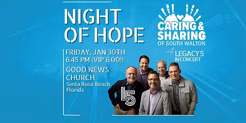 Night of Hope with Legacy Five