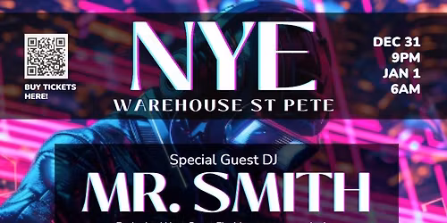 New Year's Eve at The WareHouse St Pete feat. Mr Smith
