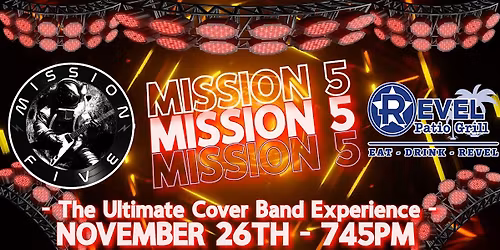 Mission 5 - High Energy Rock at The Revel!