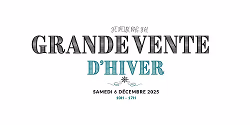 Grande Vente d'Hiver !