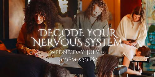 Decode Your Nervous System