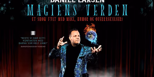 Magiens verden - med magiker Daniel Larsen
