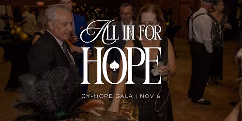 Cy-Hope 'All in For Hope' Casino Night Gala