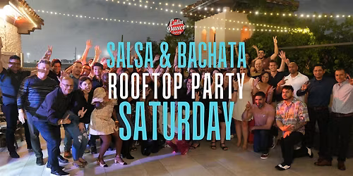 Salsa & Bachata Under the Stars. Rooftop Party @ Ivy. Sat 10\/25