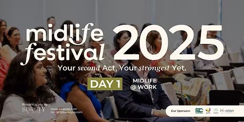 Midlife Festival - Midlife @ Work (Day 1)