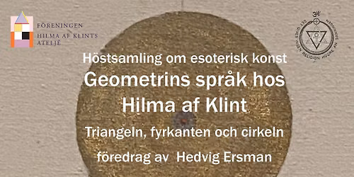 Geometrins spr\u00e5k hos Hilma af Klint - Triangeln, fyrkanten och cirkeln
