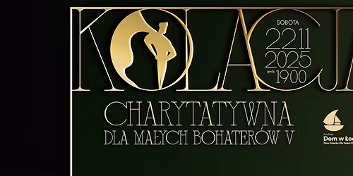 Kolacja Charytatywna dla Ma\u0142ych Bohater\u00f3w