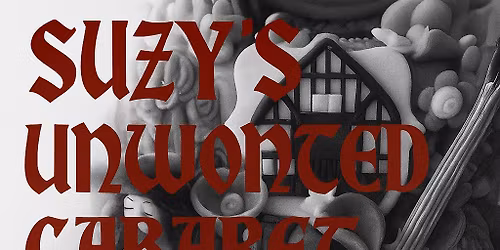 SUZY\u2019S UNWONTED CABARET