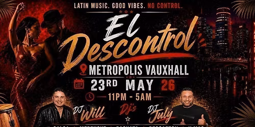 El Descontrol | Metropolis Vauxhall \ud83e\udd2a