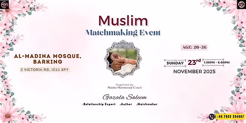 Muslims Matchmaking\/Marriage Event