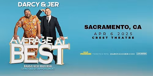 Darcy & Jer: Average At Best Tour