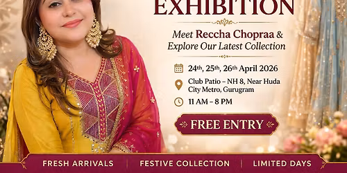 Choyce Gurugram Exhibition | Summer 2026 Designer Collection | Club Patio - South City 1