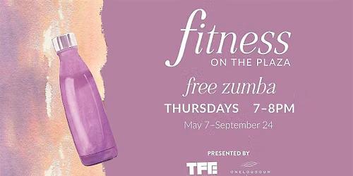 One Loudoun: FREE Fitness on the Plaza (Zumba Thursdays, May 7 - Sept 24)