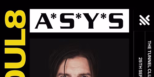 MODUL8 x A*S*Y*S - 100% Techno 0% Compromise
