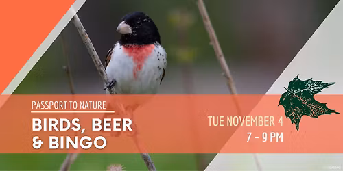 Passport to Nature: Birds, Beer & Bingo
