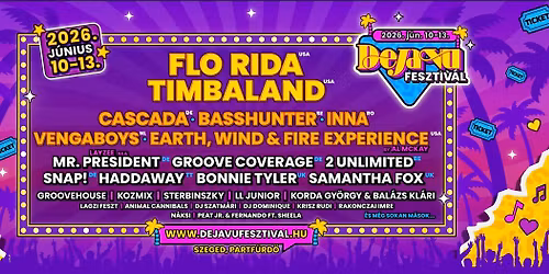 DEJA VU FESZTIV\u00c1L 2026