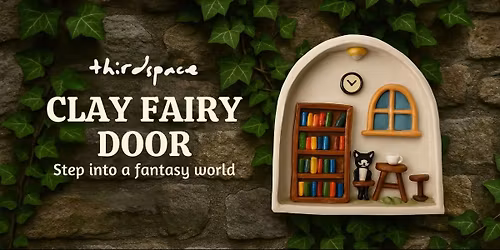 Clay Fairy Door Workshop