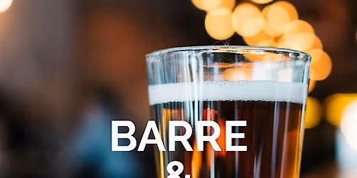 Final 2025 Barre & Brew: Nov 9th!