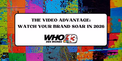 The Video Advantage: Watch Your Brand Soar In 2026