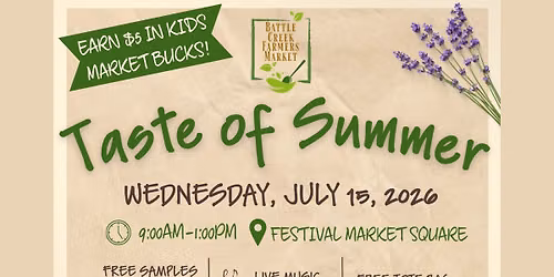 Battle Creek Farmers Market - Taste of Summer