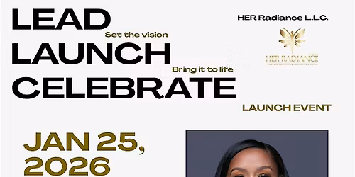 An Afternoon of Radiance with HER Radiance LLC, Launch Party