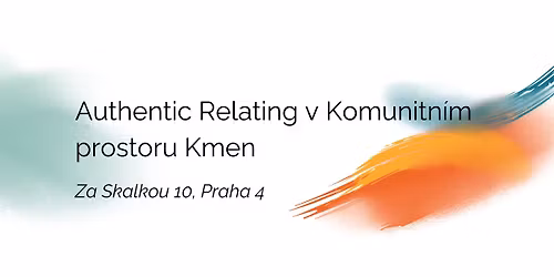 Authentic Relating ve\u010der [ \u010dtvrtek 18. 12. ]