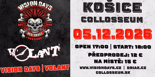 VISION DAYS + VOLANT Ko\u0161ice Collosseum