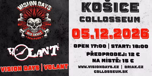 VISION DAYS + VOLANT Ko\u0161ice Collosseum