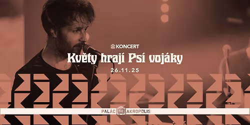 Kv\u011bty hraj\u00ed Ps\u00ed voj\u00e1ky