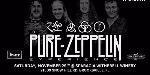 The Pure Zeppelin Experience @ Sparacia Witherell Family Winery