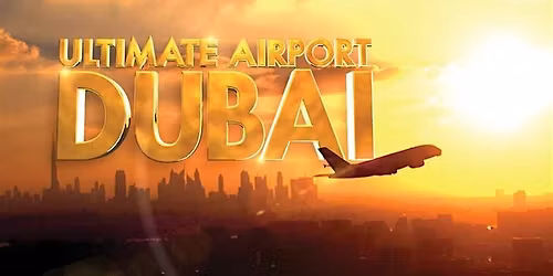 THE  ULTIMATE DUBAI & ABU DHABI EXPERINCE  2K26 OCT 7TH - 14TH DMV,ATLMIAMI