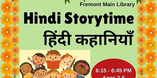 Hindi Storytime @ Fremont Main Library
