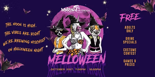 Melloween - Halloween Night at Mellow Mushroom