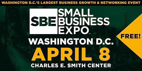 Washington, D.C. Small Business Expo 2026