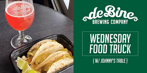 Johnny's Table Food Truck at de Bine Brewing Co. - Every Wednesday