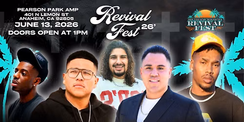 SO CAL REVIVAL FEST 26'